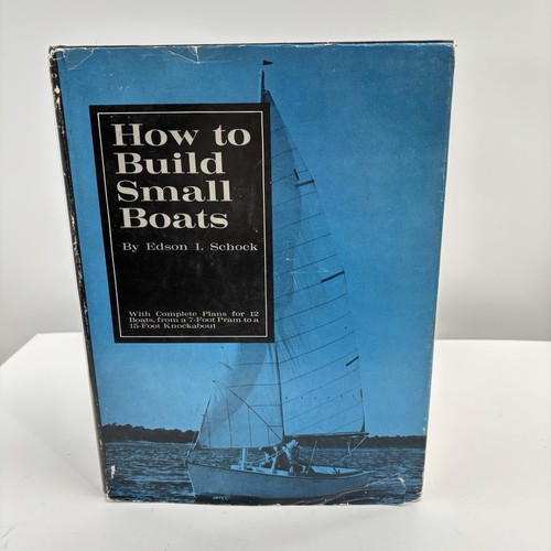 How build small boats - to,