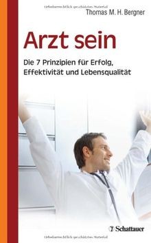 Arzt sein die - 7, prinzipien