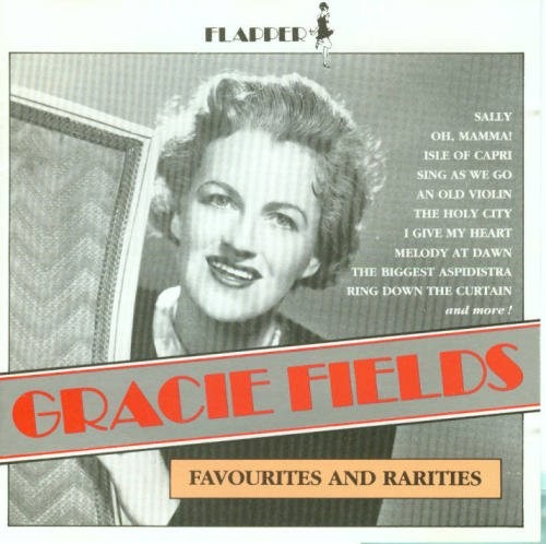 Gracie fields favourites - gracie,