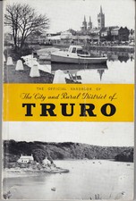 TRURO c1957 Official Handbook & Guide to the City & Rural District of Truro