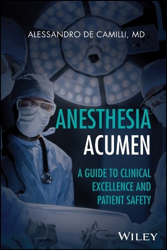 Anesthesia acumen - anesthesia,