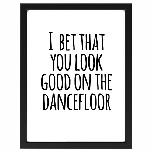 Look good dancefloor - good, dancefloor,