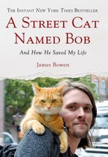 A Street Cat Named Bob : And