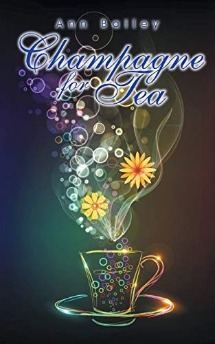 Champagne for tea - tea, by