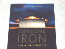 CORRUGATED IRON - BUILDING ON THE FRONTIER