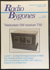 Vintage RADIO BYGONES, issue No. 55, Oct/Nov 1998 - TELEFUNKEN SW RECEIVER T32