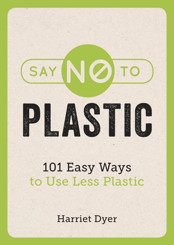 Say plastic 101 easy - say, to