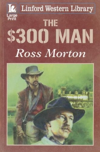 The 300 man linford western - $300,