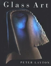 Glass Art - Layton, Peter