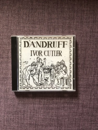 Dandruff ivor cutler - dandruff,