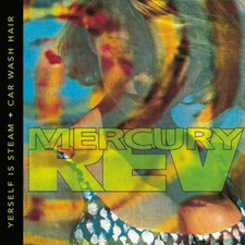 Mercury Rev Yerself Is Steam +