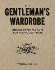Gentleman's Wardrobe: A