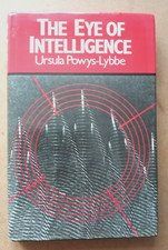 THE EYE OF INTELLIGENCE by Ursula Powys-Lybbe, SIGNED -PHOTOGRAPHIC INTELLIGENCE