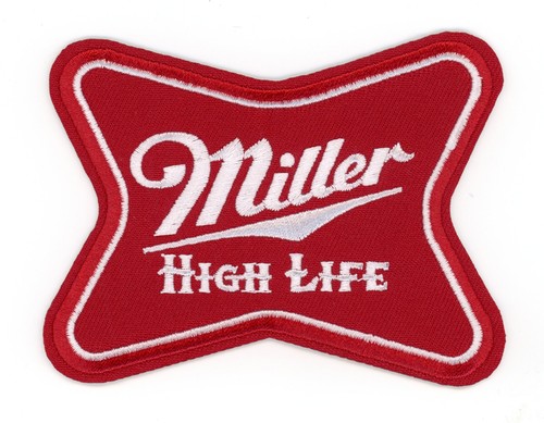 Miller high life patch the - life,