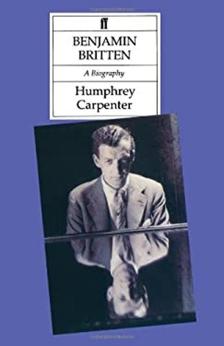 Benjamin britten a biography - britten,
