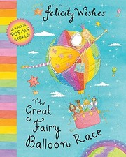 Felicity Wishes: The Great Fairy Ball..., Thomson, Emma