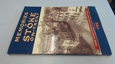 Memories of Stoke-on-Trent by