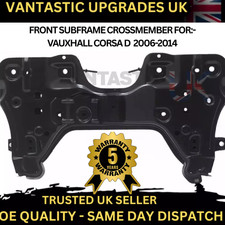 FOR VAUXHALL CORSA D NEW FRONT SUBFRAME CROSSMEMBER (2006-2014) 13427070 NEW