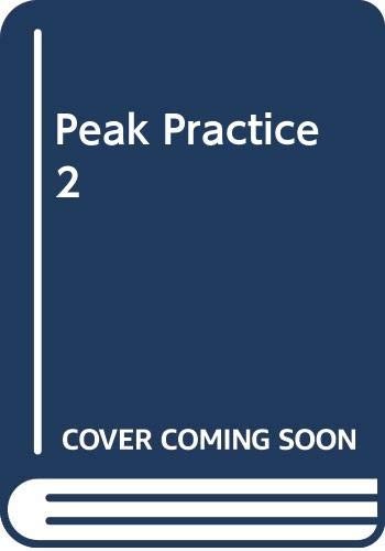 Peak practice tom - "peak, practice"