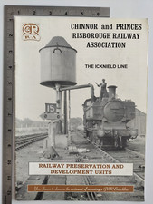 Chinnor And Princes Risborough Railway Association The Icknield Line Paperback
