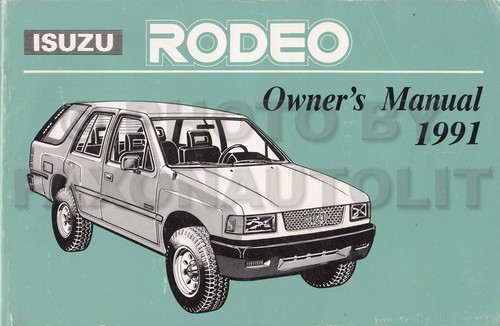 1991 isuzu rodeo owners - 1991,