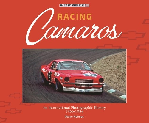 Racing camaros steve holmes - camaros,