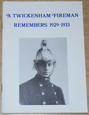 TWICKENHAM FIREMAN 1929-1933