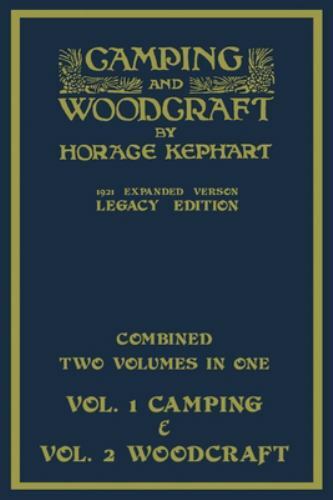 Camping and woodcraft - and,