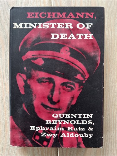 Eichmann minister death - eichmann, of