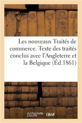Les nouveaux trait de - nouveaux, trait�s,
