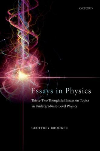 Essays physics thirty - in,