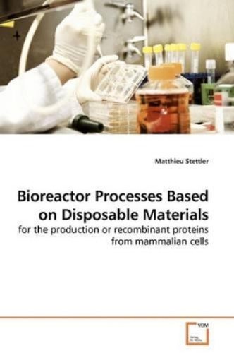 Matthieu stettler bioreactor - stettler,