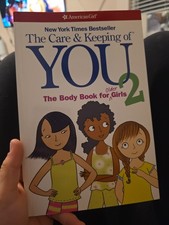 The Care and Keeping of You 2