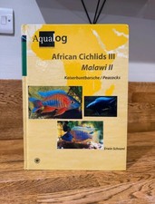 African Cichlids 03. Malawi II: Kaiserbuntbarsche / Peacocks by Schraml, Erwin