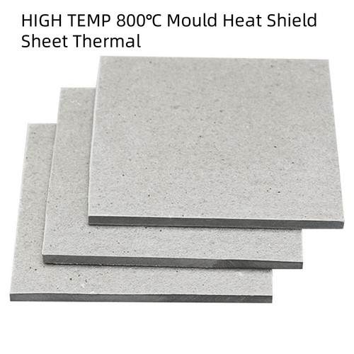 800 mould heat shield - 800℃,
