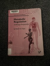 Metabolic Regulation: A Human Perspective (Frontiers in Metabolism)-K.N. Frayn