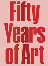 Fifty Years of Art: The Hiscox