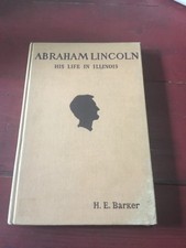 Abraham Lincoln His Life in