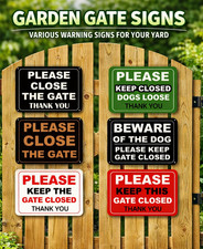 Please keep gate closed metal