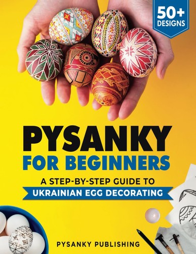 Pysanky for beginners - for,
