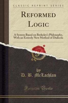 Reformed logic system based - reformed,