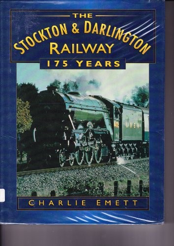 The stockton and darlington - the,