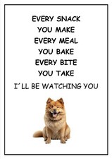 Chow Chow  I’ll  Be Watching You sign, Chow Chow Metal Sign, Chow Chow Plaque