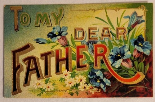 Dear father forget me - "to,