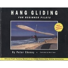 Hang Gliding For Beginner Pilots - Peter Cheney - Acceptable - See condition...