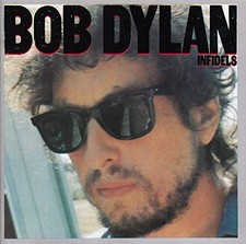 Bob Dylan - Infidels - Bob