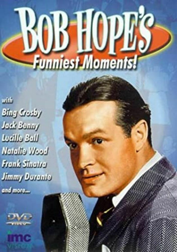 Bob hope funniest - bob, moments