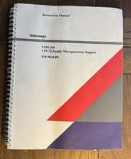 Tektronix TMS 260 CPU32 Family Microprocessor Support Instructtion Manual