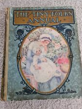 The Tiny Folk's Annual 1915 edited by Mrs Herbert Strang 