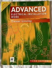 Advanced Electrical Installation Work: NVQ Level III By Trevor Linsley